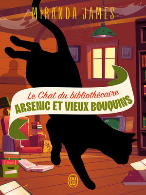 cover image of Le Chat du bibliothécaire (Tome 6)--Arsenic et vieux bouquins